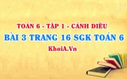 Bài 3 trang 16 SGK Toán 6 tập 1 Cánh Diều
